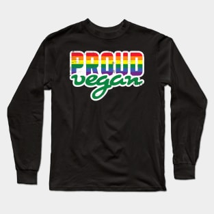 Lgbt Pride Proud Vegan Lesbian Gay Pride Long Sleeve T-Shirt